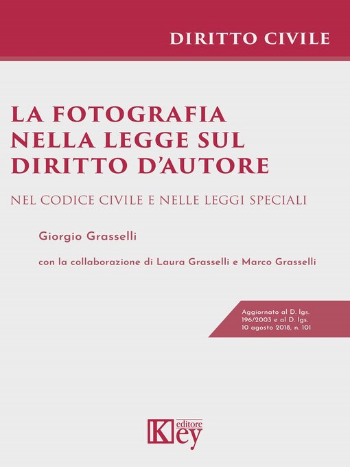 Title details for La fotografia nella legge sul diritto d'autore by Giorgio Grasselli - Available